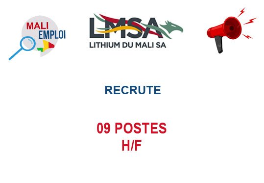 LITHIUM DU MALI RECRUTE 09 POSTES H/F