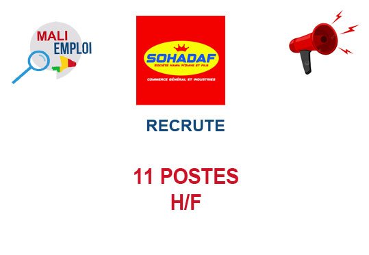 SOHADAF MALI RECRUTE 11 POSTES H/F