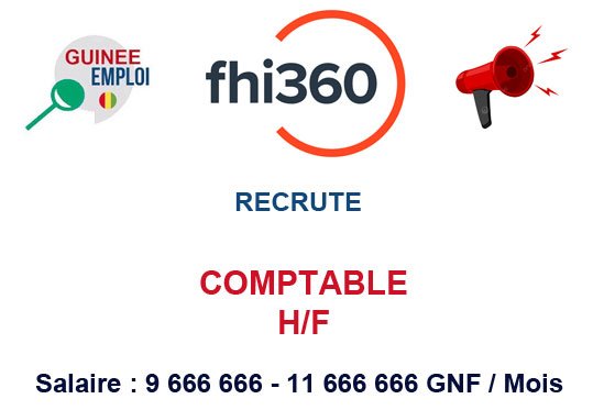 FHI 360 GUINEE RECRUTE COMPTABLE H/F