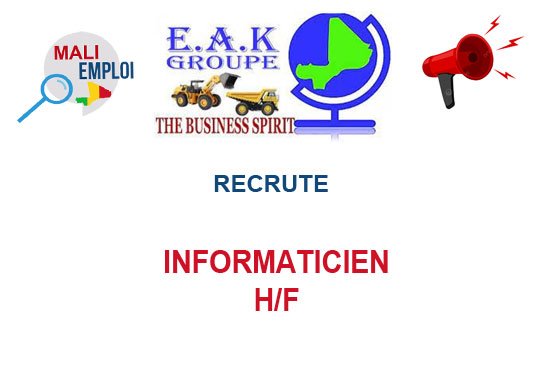 EAK GROUPE RECRUTE INFORMATICIEN H/F