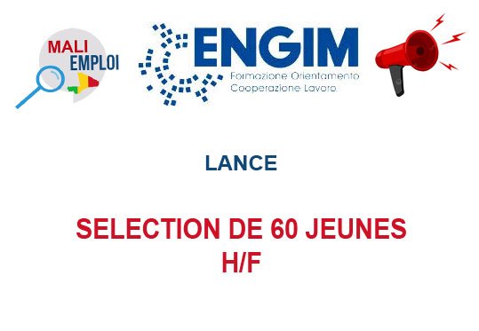 APPEL A CANDIDATURE ENGIM MALI - SELECTION DE 60 JEUNES H/F