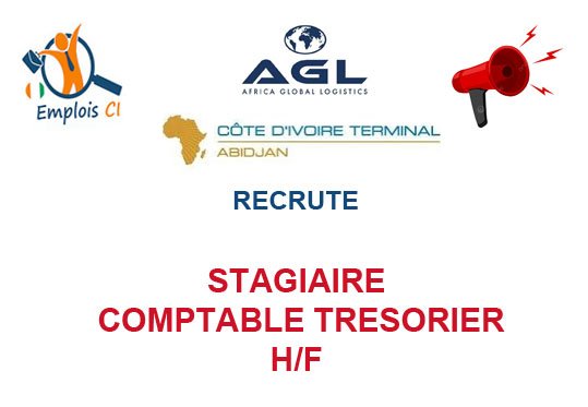 AGL COTE D'IVOIRE RECRUTE STAGIAIRE COMPTABLE TRESORIER H/F
