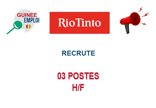 RIO TINTO RECRUTE 03 POSTES H/F