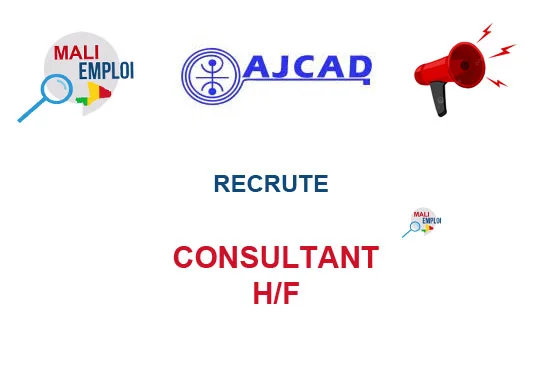AJCAD MALI RECRUTE CONSULTANT H/F