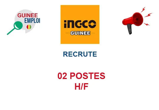 INGCO GUINEE RECRUTE 02 POSTES H/F